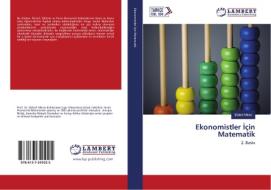 Ekonomistler Için Matematik di Bülent Miran edito da LAP Lambert Academic Publishing