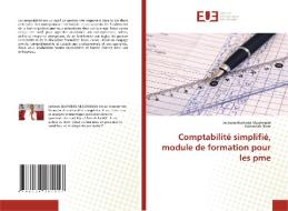 Comptabilité simplifié, module de formation pour les pme di Jackson Muhindo Mughanda, Gonzalves Niwe edito da Editions universitaires europeennes EUE