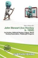 John Stewart (ice Hockey B. 1950) edito da Aud Publishing
