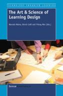 The Art & Science of Learning Design edito da SENSE PUBL