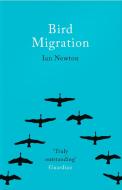 Bird Migration di Ian Newton edito da Harpercollins Publishers