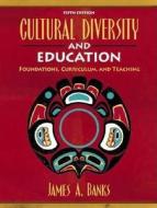 Cultural Diversity And Education di James A. Banks edito da Pearson Education (us)