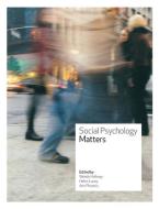 Social Psychology Matters di Wendy Hollway edito da McGraw-Hill Education
