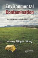Environmental Contamination edito da Taylor & Francis Ltd