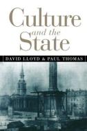 Culture and the State di David Lloyd edito da Routledge