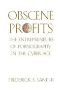 Obscene Profits di Frederick S. Lane edito da Taylor & Francis Ltd