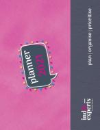 Pop Planner 2021 Pink Cover di Wilson Ann Wilson, Carlton Dixie Maria Carlton edito da R & A Wilson Family Trust