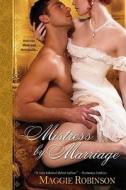 Mistress By Marriage di Maggie Robinson edito da Kensington Publishing