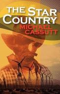 The Star Country di Michael Cassutt edito da Ereads.com