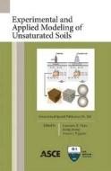 Experimental and Applied Modeling of Unsaturated Soils di Laureano R. Hoyos edito da American Society of Civil Engineers