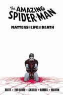 Spider-man: Matters Of Life And Death di Dan Slott edito da Marvel Comics
