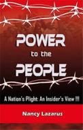A Nation's Plight - An Insiders View di Nancy Lazarus edito da Pneuma Springs Publishing