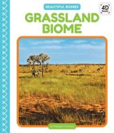 Grassland Biome di Elizabeth Andrews edito da CODY KOALA