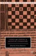 Games and Gaming in Medieval Literature edito da SPRINGER NATURE