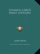 Stickeen di John Muir edito da Kessinger Publishing