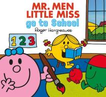 Mr Men go to School di Adam Hargreaves edito da Egmont UK Ltd