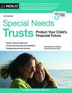 Special Needs Trusts: Protect Your Child's Financial Future di Kevin Urbatsch, Jessica Farinas Jones edito da NOLO PR