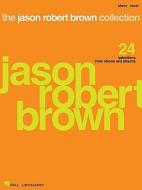 The Jason Robert Brown Collection edito da Hal Leonard Corporation