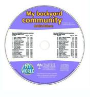My Backyard Community - CD Only di Bobbie Kalman edito da CRABTREE PUB