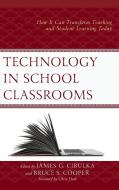 Technology in School Classrooms edito da Rowman & Littlefield
