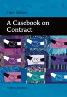 A Casebook on Contract di Andrew Burrows edito da Bloomsbury Publishing PLC