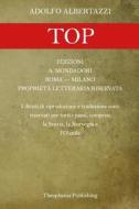 Top: Novelle di Adolfo Albertazzi edito da Createspace