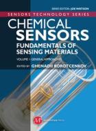 Chemical Sensors di Ghenadii Korotcenkov edito da Momentum Press