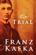 The Trial di Franz Kafka edito da Tribeca Books