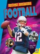 Football di Blaine Wiseman edito da Weigl Educational Publishers Limited