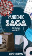 Pandemic Saga di Bootsie Lauridsen edito da Imperium Publishing