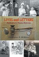Lives And Letters di McManus Christopher D. McManus edito da Xlibris US