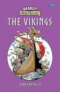 Deadly Irish History - The Vikings di John Farrelly edito da O'brien Press Ltd