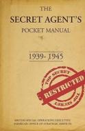 The Secret Agent's Pocket Manual di Stephen Bull edito da Bloomsbury Publishing Plc