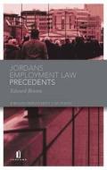 Jordans Employment Law Precedents di Edward Benson, Nicholas Randall edito da JORDAN PUB