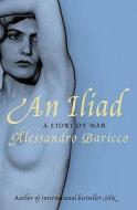 An Iliad di Alessandro Baricco edito da Canongate Books Ltd