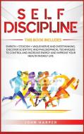 Self-discipline di Harper John Harper edito da Realize Networks Ltd