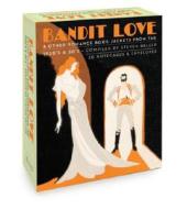 Bandit Love, a Postcard Book: Romance Book Jackets from the 1920's and 30's di Steven Heller edito da Little Bookroom