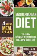Mediterranean Diet di Charles Kelso edito da Lizard Publishing