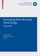 Emerging Web Services Technology Volume III edito da Springer Basel AG