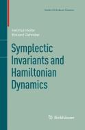 Symplectic Invariants and Hamiltonian Dynamics di Helmut Hofer, Eduard Zehnder edito da Springer Basel AG