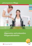Allgemeine und präventive Pflegemaßnahmen di Thomas Kratz edito da Bildungsverlag Eins GmbH