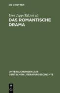 Das romantische Drama edito da De Gruyter
