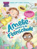 Amelie kommt in die Feenschule di Margit Auer edito da Carlsen Verlag GmbH
