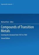 Compounds of Transition Metals edito da Springer Berlin Heidelberg