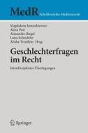 Geschlechterfragen im Recht edito da Springer-Verlag GmbH