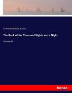 The Book of the Thousand Nights and a Night di Sir Richard Francis Burton edito da hansebooks