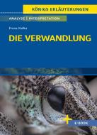 Die Verwandlung - Textanalyse und Interpretation di Franz Kafka edito da Bange C. GmbH