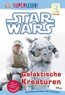 SUPERLESER! Star Wars(TM) Galaktische Kreaturen edito da Dorling Kindersley Verlag