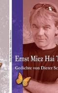 Ernst Miez Hai Teer di Dieter Schwan edito da Books on Demand