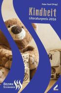 Kindheit di Julia Kersebaum, Michael Lichtwarck-Aschoff, Philipp Brotz, Lars-André Amann edito da Wissner-Verlag